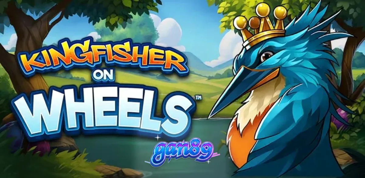 Kingfisher on Wheels slot game featuring a crowned kingfisher and a fortune wheel
